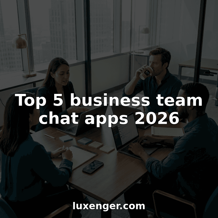 Top 5 business team chat apps 2026